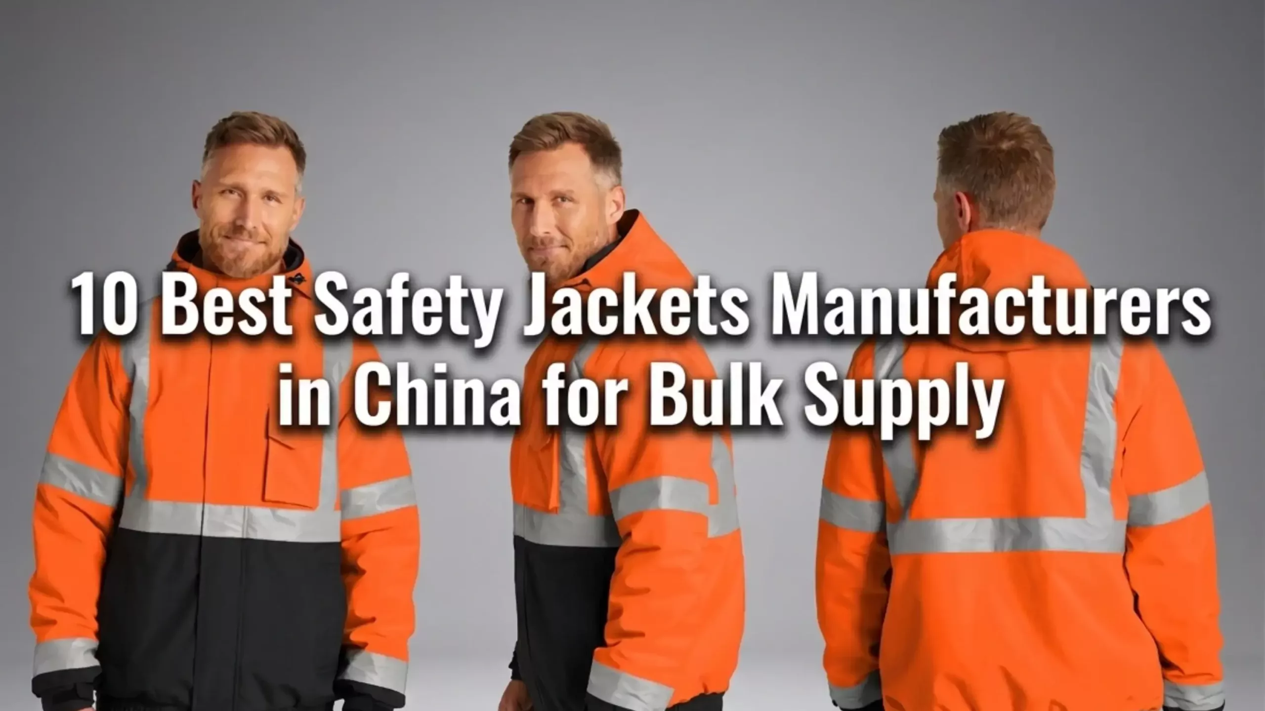 Safety Jackets Manufacturers in China